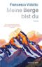 Meine Berge bist du Cover des Buches Meine Berge bist du (ISBN: 9783036950938)