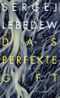 Das perfekte Gift Cover des Buches Das perfekte Gift (ISBN: 9783103970586)