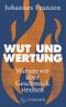 Wut und Wertung Cover des Buches Wut und Wertung (ISBN: 9783103976205)