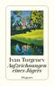 Aufzeichnungen eines Jägers Cover des Buches Aufzeichnungen eines Jägers (ISBN: 9783257236392)