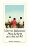 Das Leben wartet nicht Cover des Buches Das Leben wartet nicht (ISBN: 9783257244281)