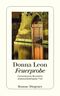Feuerprobe Cover des Buches Feuerprobe (ISBN: 9783257248159)