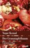 Der Granatapfelbaum Cover des Buches Der Granatapfelbaum (ISBN: 9783293307865)