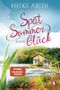 Spätsommerglück Cover des Buches Spätsommerglück (ISBN: 9783328113775)