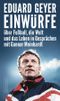 Einwürfe Cover des Buches Einwürfe (ISBN: 9783355018371)