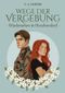 Wege der Vergebung Cover des Buches Wege der Vergebung (ISBN: 9783384591807)