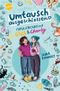 Umtausch ausgeschlossen!? Familienchaos mit Gina und Charly Cover des Buches Umtausch ausgeschlossen!? Familienchaos mit Gina und Charly (ISBN: 9783401608174)