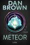Meteor Cover des Buches Meteor (ISBN: 9783404175048)
