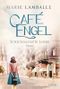 Café Engel: Schicksalhafte Jahre Cover des Buches Café Engel: Schicksalhafte Jahre (ISBN: 9783404178339)