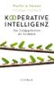 Kooperative Intelligenz: Das Erfolgsgeheimnis der Evolution Cover des Buches Kooperative Intelligenz: Das Erfolgsgeheimnis der Evolution (ISBN: 9783406655470)