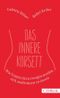 Das innere Korsett Cover des Buches Das innere Korsett (ISBN: 9783406675294)