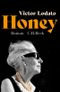 Honey Cover des Buches Honey (ISBN: 9783406822421)
