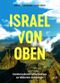 Israel von oben: Atemberaubende Luftaufnahmen zur biblischen Archäologie (Israel neu entdecken) Cover des Buches Israel von oben: Atemberaubende Luftaufnahmen zur biblischen Archäologie (Israel neu entdecken) (ISBN: 9783417020274)
