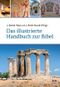 Das illustrierte Handbuch zur Bibel Cover des Buches Das illustrierte Handbuch zur Bibel (ISBN: 9783417265668)