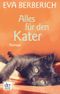 Alles für den Kater Cover des Buches Alles für den Kater (ISBN: 9783423410977)