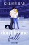 Don't let me fall Cover des Buches Don't let me fall (ISBN: 9783426571859)