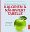 Die große Wahrburg/Egert Kalorien-&-Nährwerttabelle Cover des Buches Die große Wahrburg/Egert Kalorien-&-Nährwerttabelle (ISBN: 9783432117201)