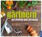 Gärtnern auf Balkon und Terrasse Cover des Buches Gärtnern auf Balkon und Terrasse (ISBN: 9783440159460)