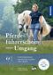Pferdeführerschein Umgang Cover des Buches Pferdeführerschein Umgang (ISBN: 9783440180723)