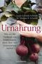 Urnahrung Cover des Buches Urnahrung (ISBN: 9783442221004)