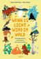 Wenn es Licht wird im Wald Cover des Buches Wenn es Licht wird im Wald (ISBN: 9783446283145)
