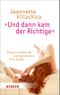 "Und dann kam der Richtige" Cover des Buches "Und dann kam der Richtige" (ISBN: 9783451803833)