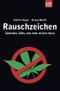 Rauschzeichen Cover des Buches Rauschzeichen (ISBN: 9783462039993)