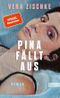 Pina fällt aus Cover des Buches Pina fällt aus (ISBN: 9783471370063)