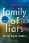 Family of Liars. Wie wir Lügner wurden. Lügner-Reihe 2 (Auf TikTok gefeierter New-York-Times-Bestseller!) Cover des Buches Family of Liars. Wie wir Lügner wurden. Lügner-Reihe 2 (Auf TikTok gefeierter New-York-Times-Bestseller!) (ISBN: 9783473587346)