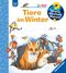 Wieso? Weshalb? Warum? junior, Band 31 - Tiere im Winter Cover des Buches Wieso? Weshalb? Warum? junior, Band 31 - Tiere im Winter (ISBN: 9783473600953)