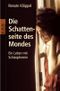 Die Schattenseite des Mondes Cover des Buches Die Schattenseite des Mondes (ISBN: 9783499619410)