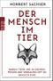 Der Mensch im Tier Cover des Buches Der Mensch im Tier (ISBN: 9783499629440)