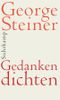 Gedanken dichten Cover des Buches Gedanken dichten (ISBN: 9783518422618)