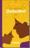 Zuckerbrot Cover des Buches Zuckerbrot (ISBN: 9783520625052)