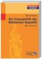 Die Innenpolitik der Römischen Republik 264-133 v.Chr. Cover des Buches Die Innenpolitik der Römischen Republik 264-133 v.Chr. (ISBN: 9783534155934)