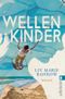Wellenkinder Cover des Buches Wellenkinder (ISBN: 9783548068695)