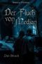 Der Fluch von Median / Der Fluch von Median - Der Bruch Cover des Buches Der Fluch von Median / Der Fluch von Median - Der Bruch (ISBN: 9783565189113)