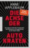 Die Achse der Autokraten Cover des Buches Die Achse der Autokraten (ISBN: 9783570555194)