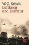 Luftkrieg und Literatur Cover des Buches Luftkrieg und Literatur (ISBN: 9783596148639)