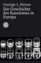 Die Geschichte des Rassismus in Europa Cover des Buches Die Geschichte des Rassismus in Europa (ISBN: 9783596167708)