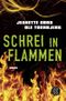 Schrei in Flammen Cover des Buches Schrei in Flammen (ISBN: 9783596193806)