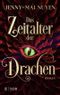 Das Zeitalter der Drachen Cover des Buches Das Zeitalter der Drachen