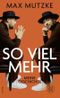 So viel mehr Cover des Buches So viel mehr (ISBN: 9783596710829)