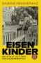 Eisenkinder Cover des Buches Eisenkinder (ISBN: 9783596713097)