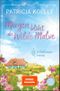 Morgen blüht die Wilde Malve Cover des Buches Morgen blüht die Wilde Malve (ISBN: 9783596713226)