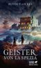 Die Geister von La Spezia Cover des Buches Die Geister von La Spezia (ISBN: 9783608988857)