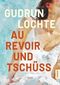 Au revoir und tschüss Cover des Buches Au revoir und tschüss (ISBN: 9783691690033)