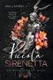 Piccola Sirenetta Cover des Buches Piccola Sirenetta (ISBN: 9783695622405)