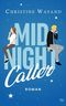 Midnight Caller Cover des Buches Midnight Caller (ISBN: 9783695741632)