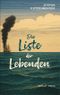 Die Liste der Lebenden Cover des Buches Die Liste der Lebenden (ISBN: 9783711721679)